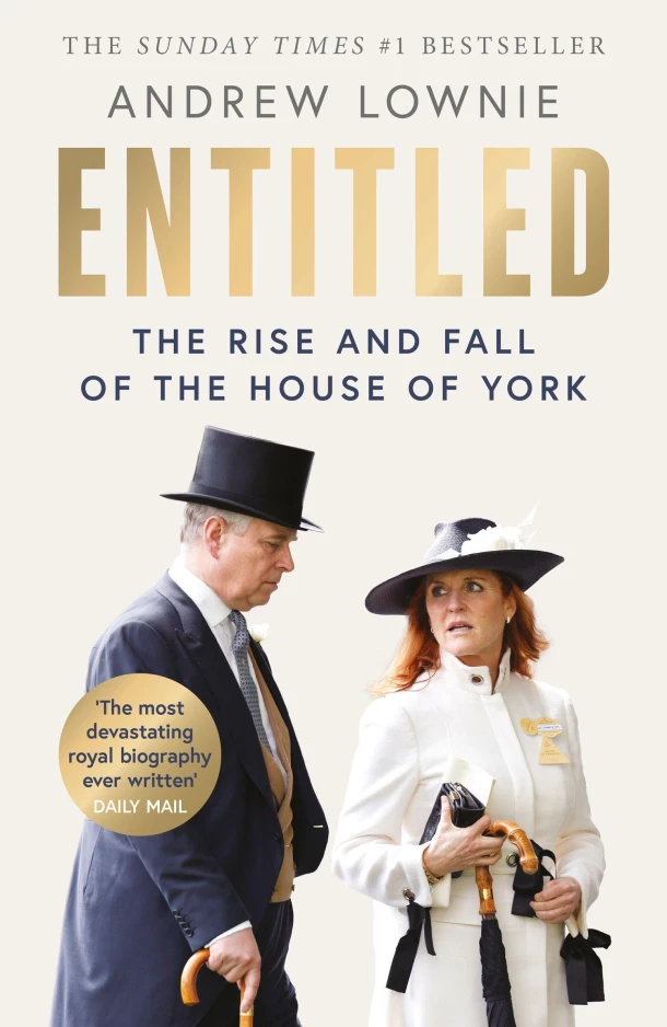 Entitled – Andrew Lownie – boek cover