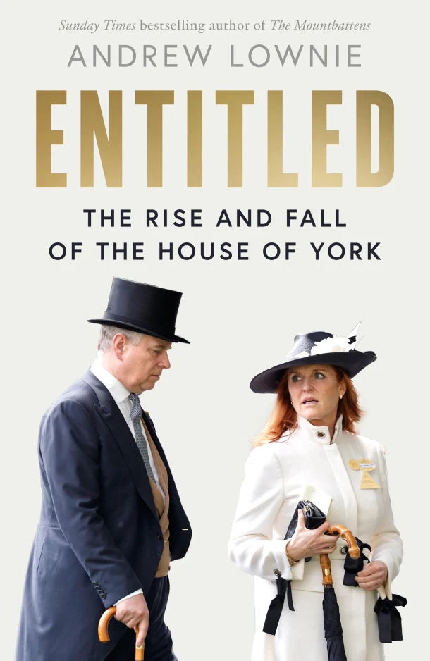 Entitled – Andrew Lownie – boek cover
