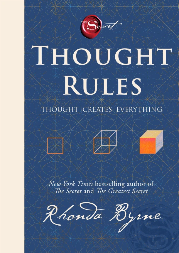 Thought Rules ¿ Thought Creates Everything – Rhonda Byrne – boek cover
