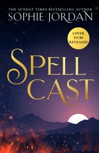 Spellcast – Sophie Jordan – boek cover