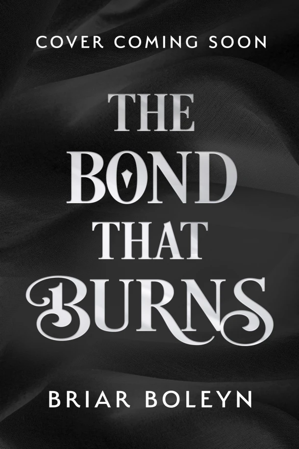 The Bond that Burns – Briar Boleyn – boek cover