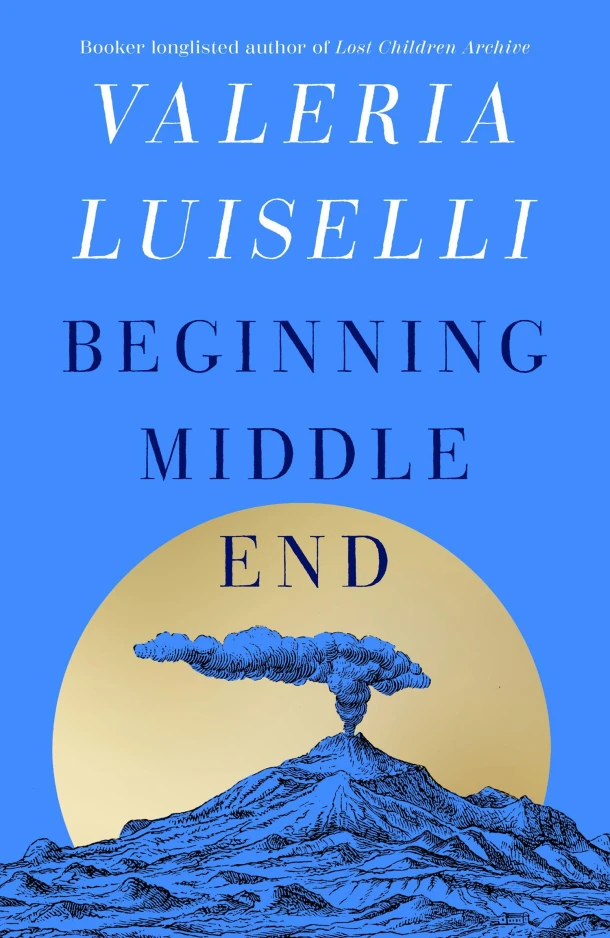 Beginning Middle End – Valeria Luiselli – boek cover