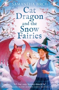 Cat Dragon and The Snow Fairies – Samantha Birch – boek cover