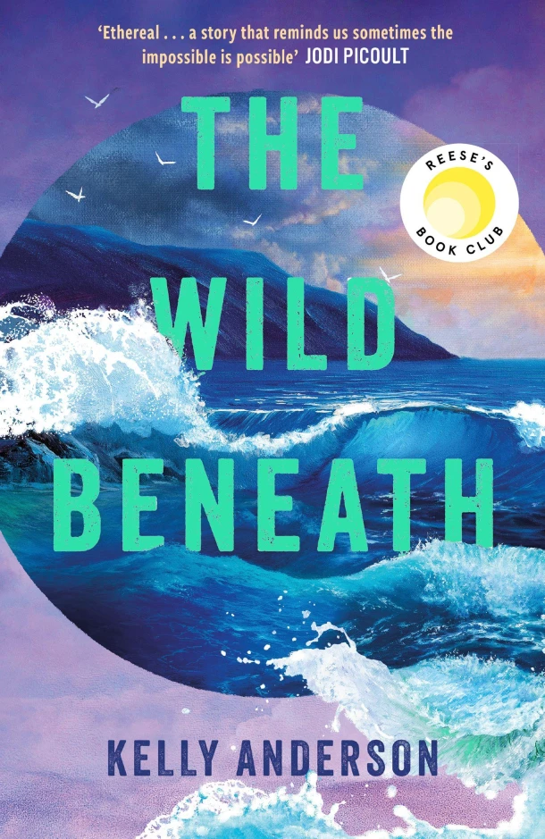 The Wild Beneath – Kelly Anderson – boek cover