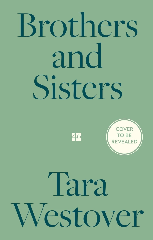 Brothers and Sisters – Tara Westover – boek cover