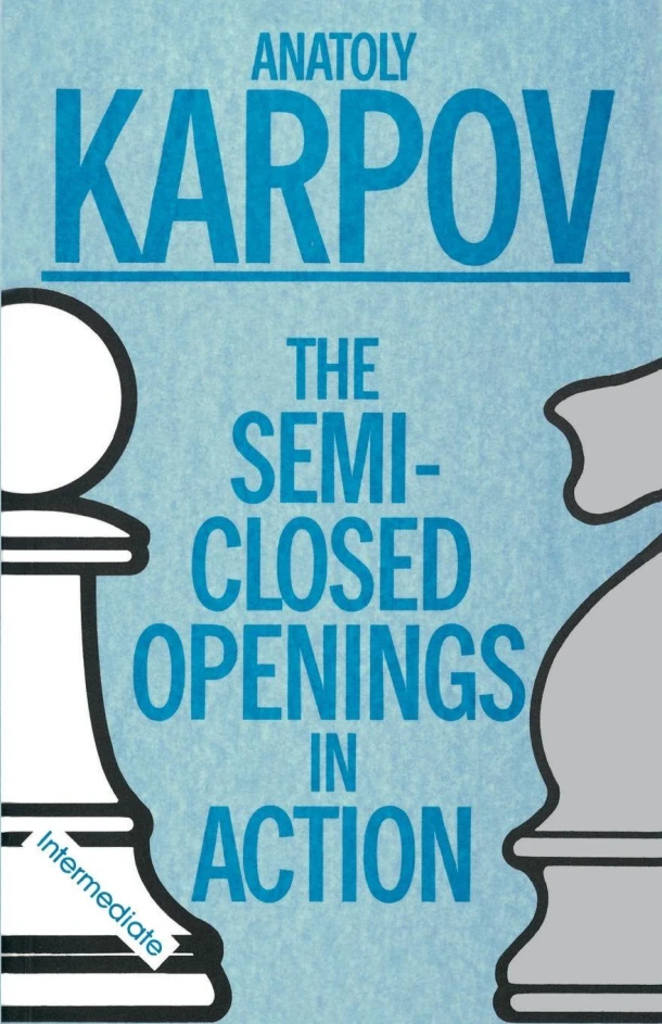Semi-Closed Openings in Action (Intermediate) – Gary Karpov – boek cover