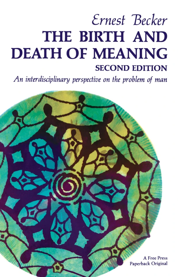 Birth and Death of Meaning – Ernest Becker – boek cover