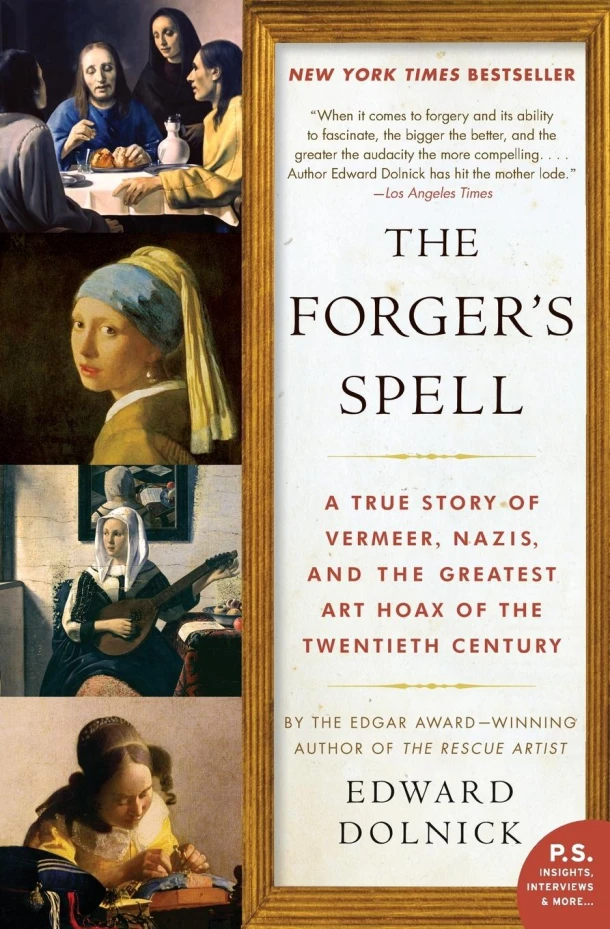 The Forger's Spell – Edward Dolnick – boek cover