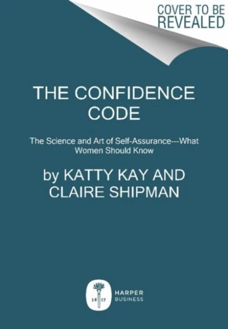 The Confidence Code – Claire Shipman – boek cover