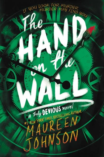 The Hand on the Wall – Maureen Johnson – boek cover