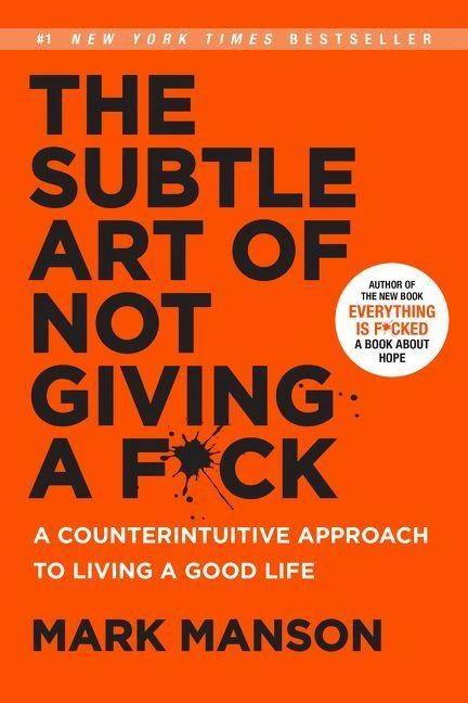 The Subtle Art of Not Giving a F*ck – Mark Manson – boek cover