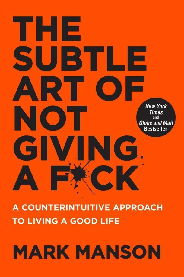 The Subtle Art of Not Giving a F*ck – Mark Manson – boek cover