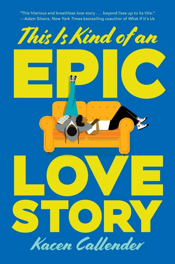 This Is Kind of an Epic Love Story – Kacen Callender – boek cover