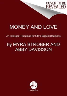 Money and Love – Myra Strober – boek cover