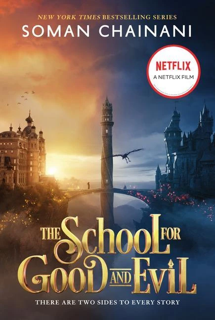 The School for Good and Evil: Movie Tie-In Edition – Soman Chainani – boek cover