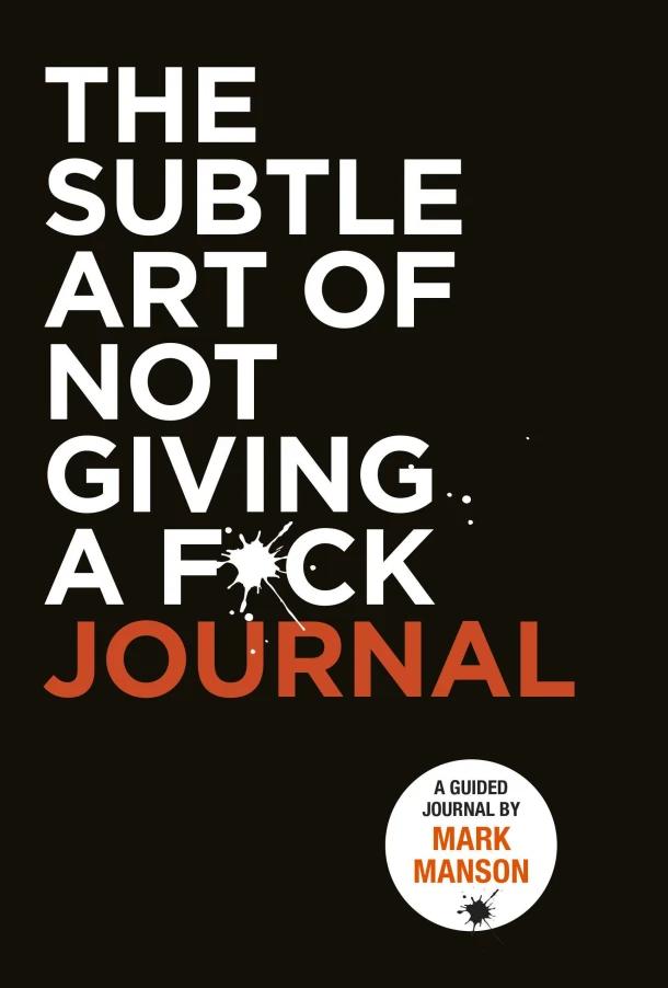 Subtle Art of Not Giving a F*ck Journal – Mark Manson – boek cover