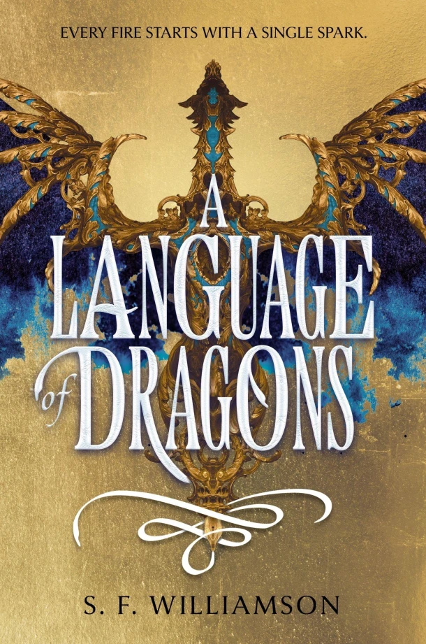 A Language of Dragons – S. F. Williamson – boek cover