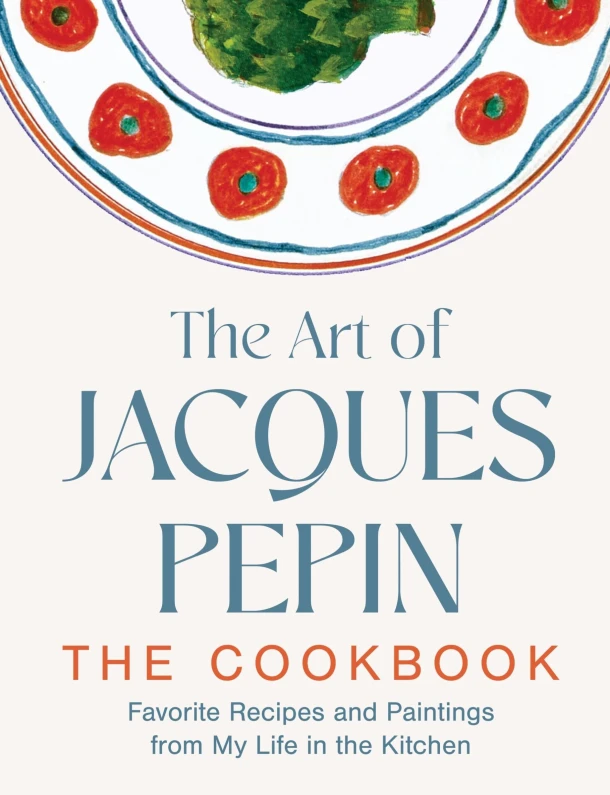The Art of Jacques Pepin – Jacques Pepin – boek cover