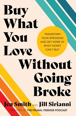 Buy What You Love Without Going Broke – Jen Smith – boek cover