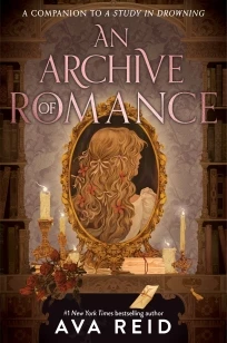 An Archive of Romance – Ava Reid – boek cover