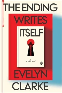 Ending Writes Itself – Evelyn Clarke – boek cover