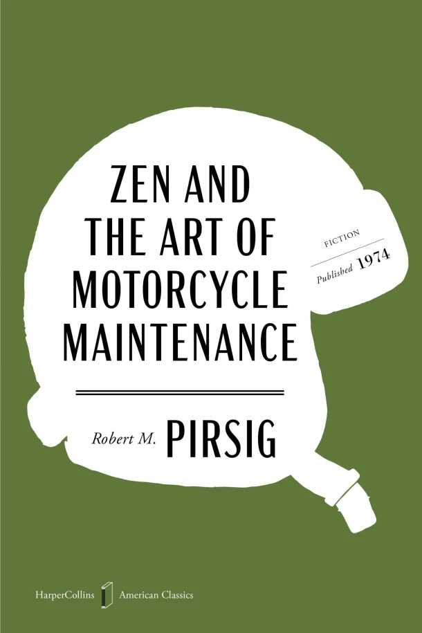 Zen and the Art of Motorcycle Maintenance American Classics Edition – Robert M Pirsig – boek cover