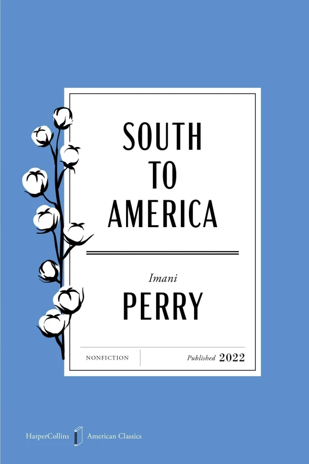 South to America American Classics Edition – Imani Perry – boek cover