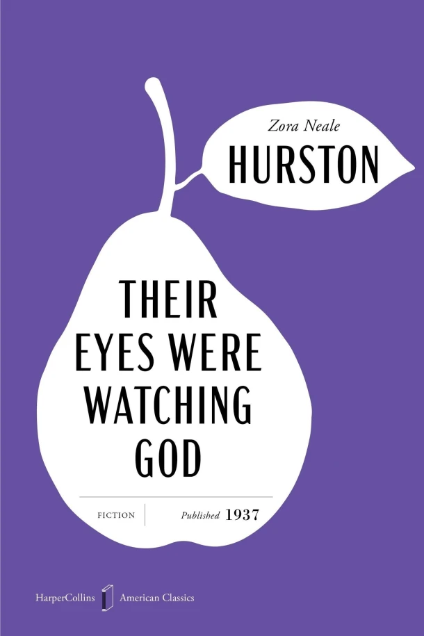 Their Eyes Were Watching God American Classics Edition – Zora Neale Hurston – boek cover