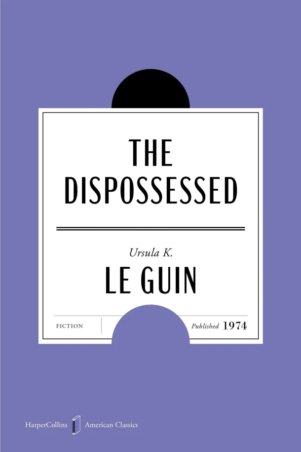 The Dispossessed American Classics Edition – Ursula K Le Guin – boek cover