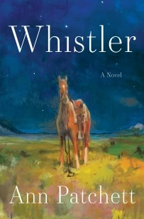Whistler – Ann Patchett – boek cover