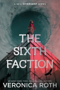 A Sixth Faction International Edition – Veronica Roth – boek cover
