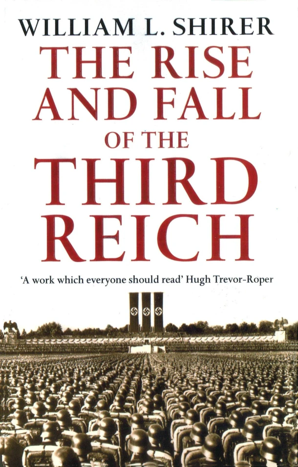 Rise And Fall Of The Third Reich – William L Shirer – boek cover