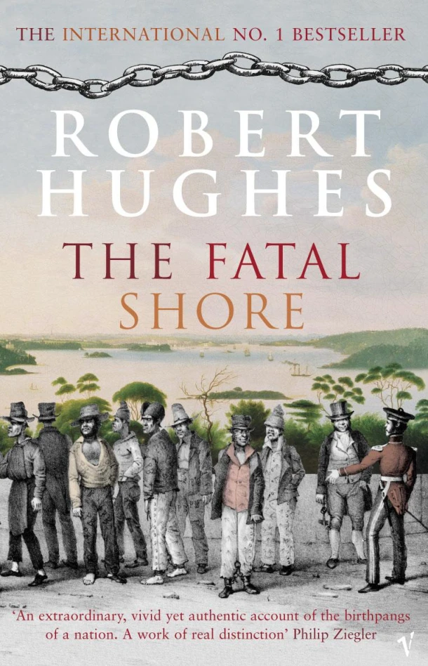 The Fatal Shore – Robert Hughes – boek cover