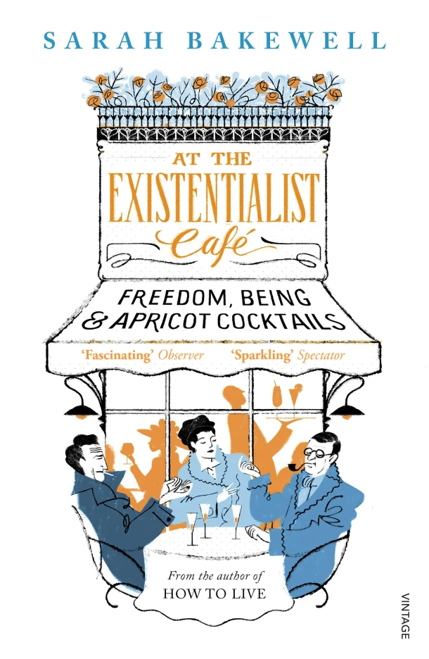 At The Existentialist Café – Sarah Bakewell – boek cover