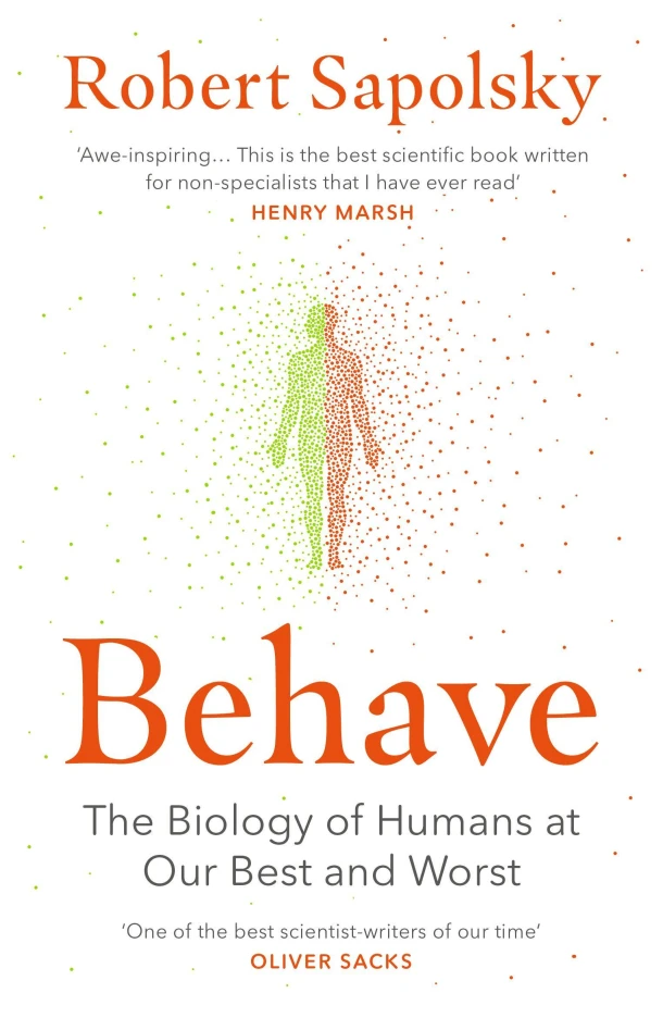 Behave – Robert M Sapolsky – boek cover