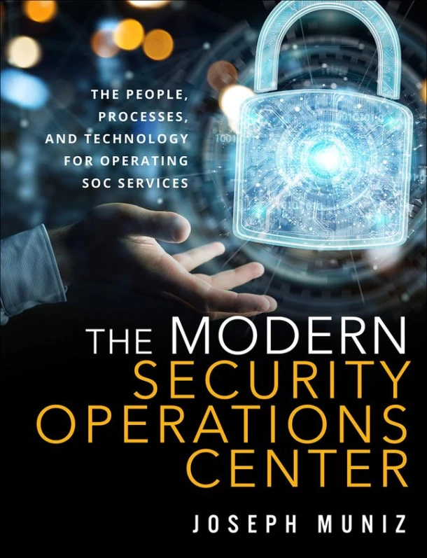 Modern Security Operations Center, The – Joseph Muniz – boek cover