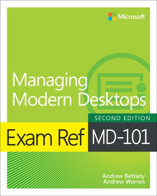 Exam Ref MD-101 Managing Modern Desktops – Andrew Bettany – boek cover