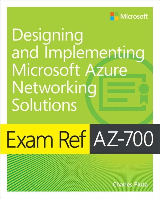 Exam Ref AZ-700 Designing and Implementing Microsoft Azure Networking Solutions – Charles Pluta – boek cover