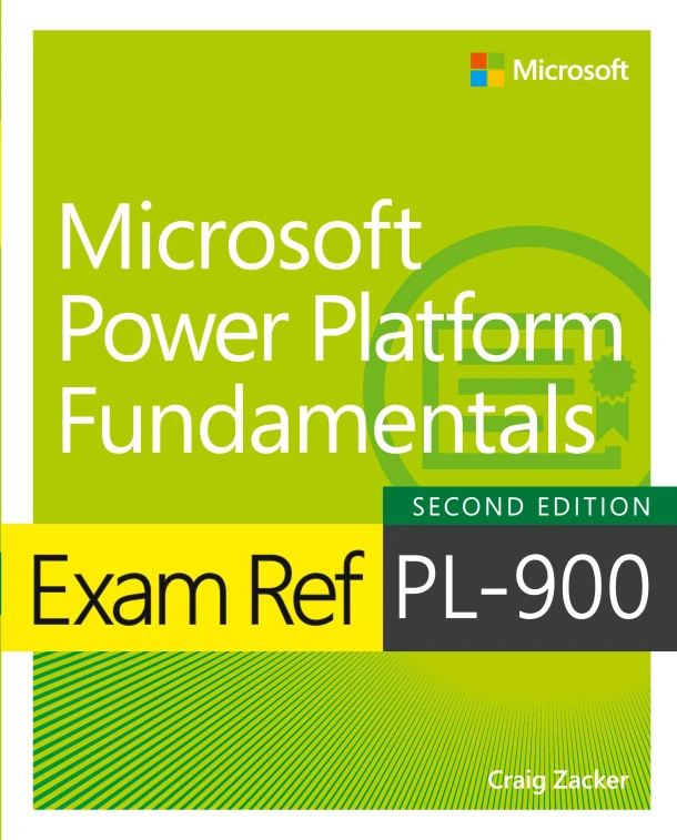Exam Ref PL-900 Microsoft Power Platform Fundamentals – Craig Zacker – boek cover