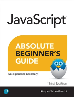 Javascript Absolute Beginner's Guide, Third Edition – Kirupa Chinnathambi – boek cover
