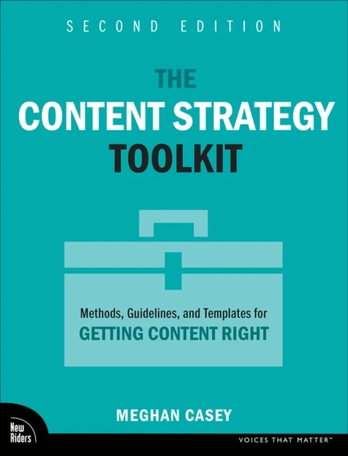 The Content Strategy Toolkit – Meghan Casey – boek cover