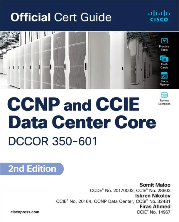 CCNP and CCIE Data Center Core DCCOR 350-601 Official Cert Guide – Somit Maloo – boek cover