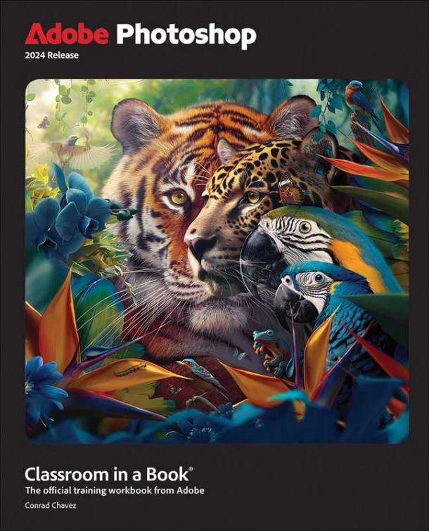 Adobe Photoshop Classroom in a Book 2024 Release – Conrad Chavez – boek cover