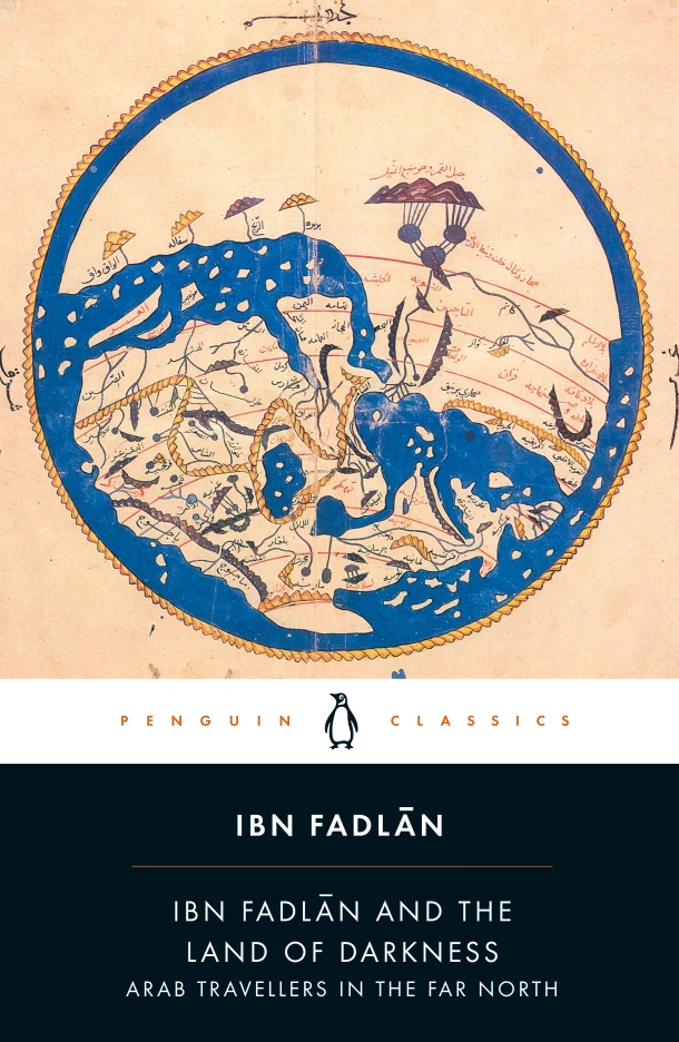 Ibn Fadlan and the Land of Darkness – Ibn Fadlan – boek cover