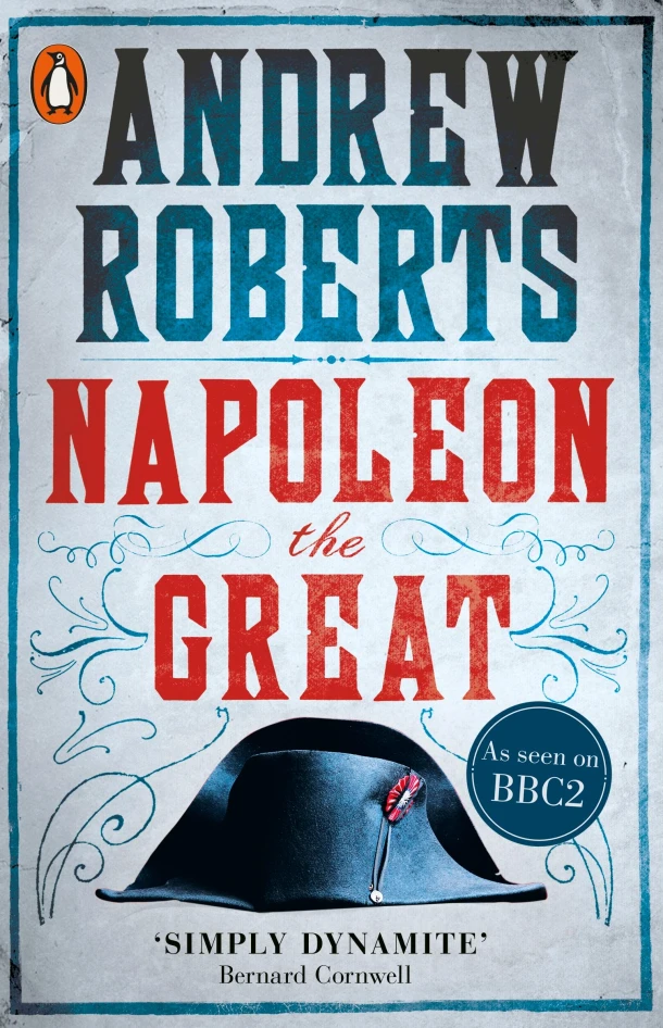 Napoleon the Great – Andrew Roberts – boek cover
