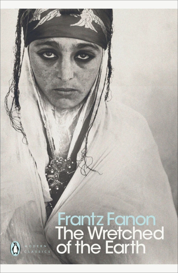 The Wretched of the Earth – Frantz Fanon – boek cover