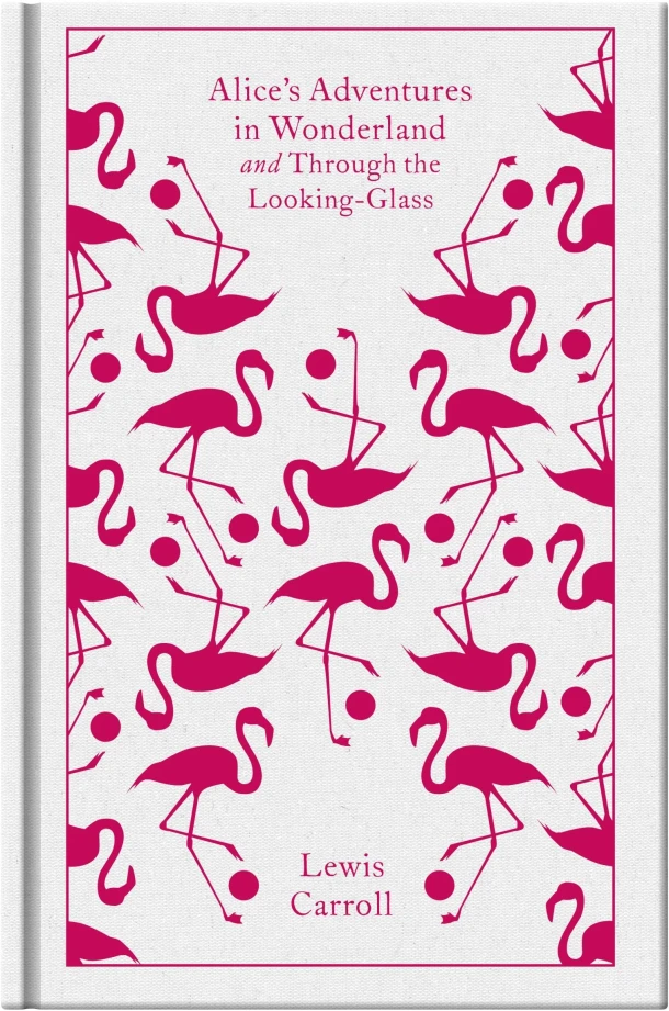 Alice's Adventures in Wonderland and Through the Looking-Glass – Lewis Carroll – boek cover