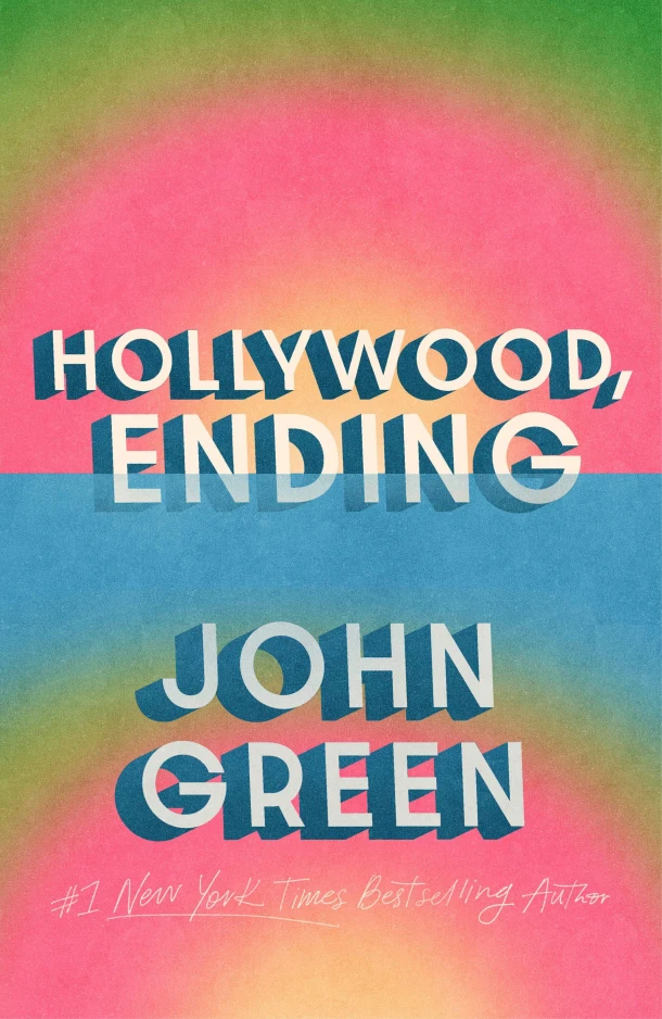 Hollywood, Ending – John Green – boek cover