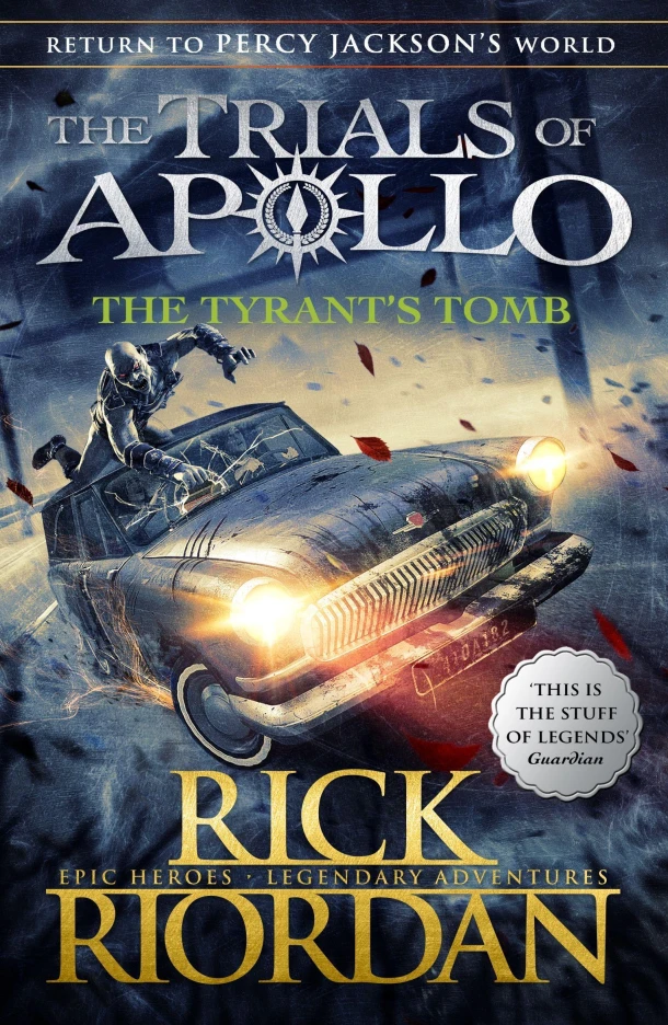 The Tyrant's Tomb (The Trials of Apollo Book 4) – Rick Riordan – boek cover