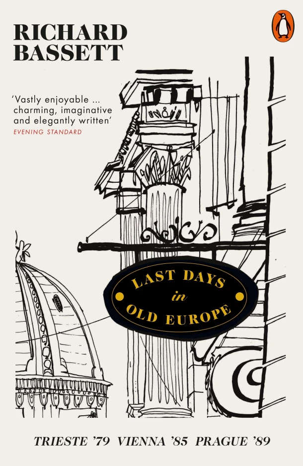 Last Days in Old Europe – Richard Bassett – boek cover